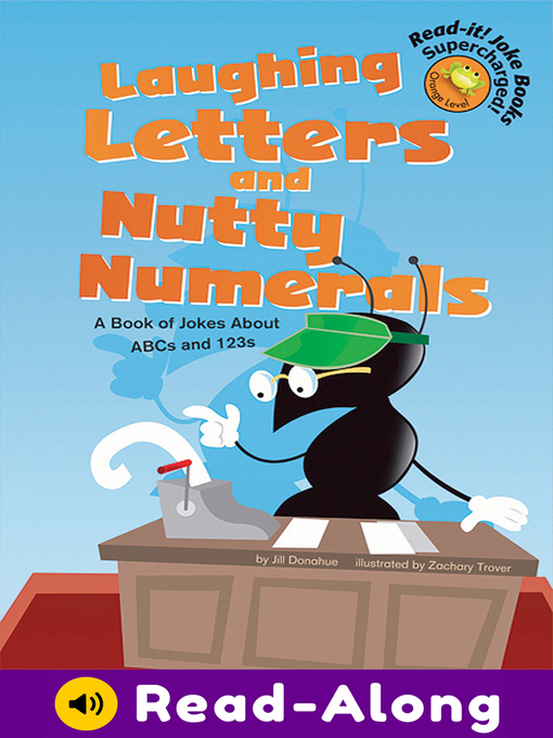 Title details for Laughing Letters and Nutty Numerals by Zachary Trover - Available